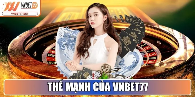 Thế mạnh của Vnbet77 thu hút nhiều lượt đăng ký
